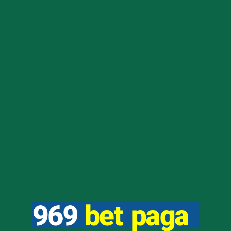 969 bet paga